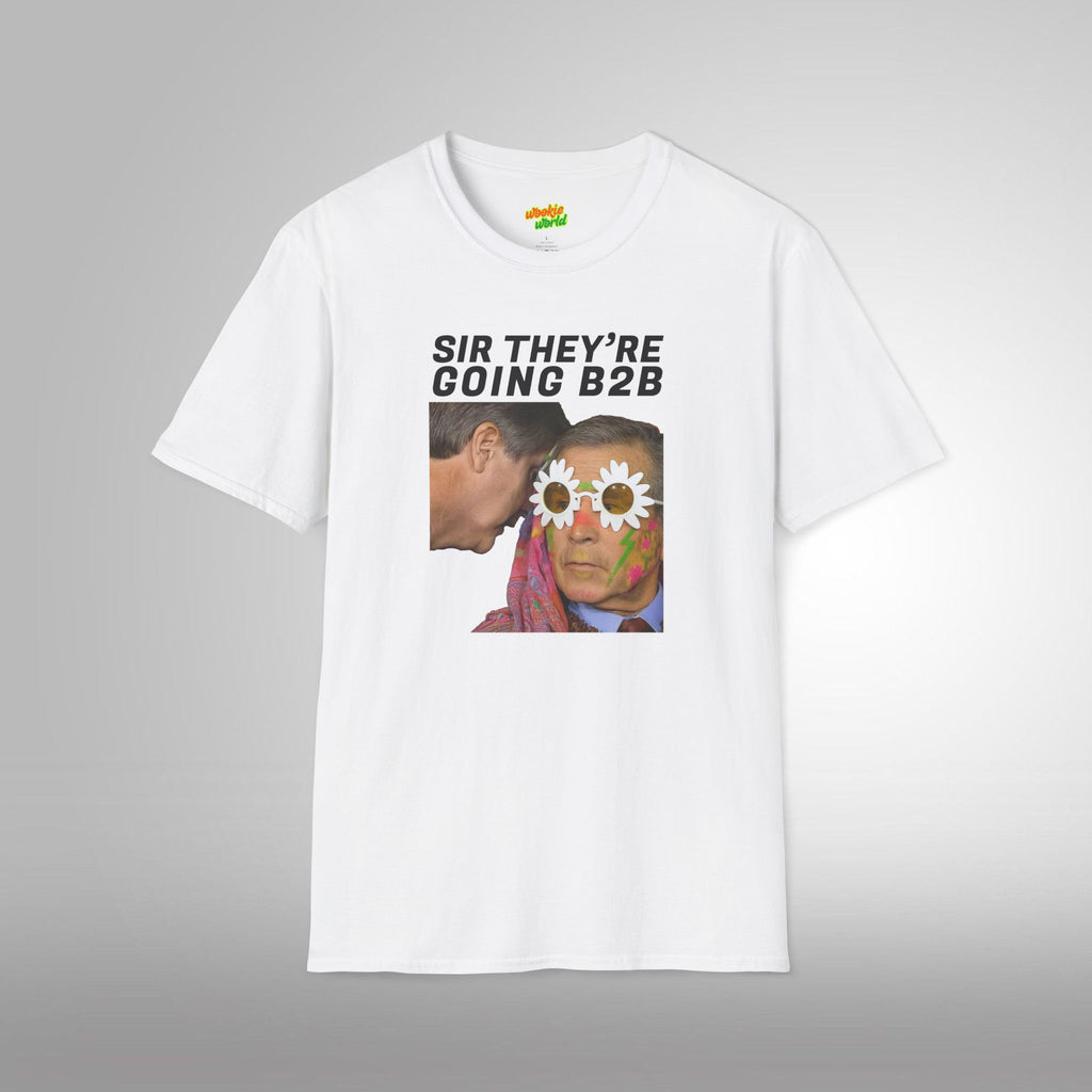 Sir They're Going B2B Men's Tee