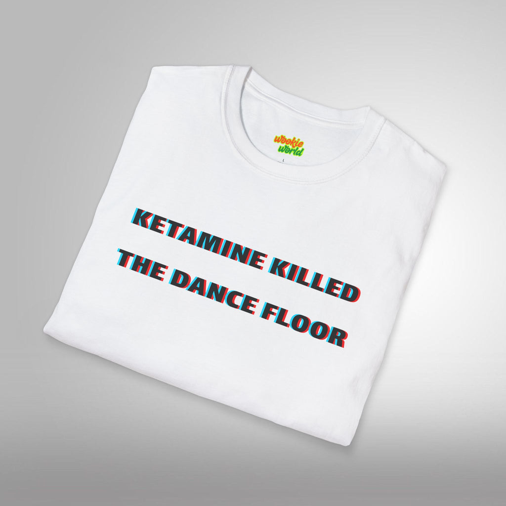 Ketamine Killed The Dance Floor Men's Tee