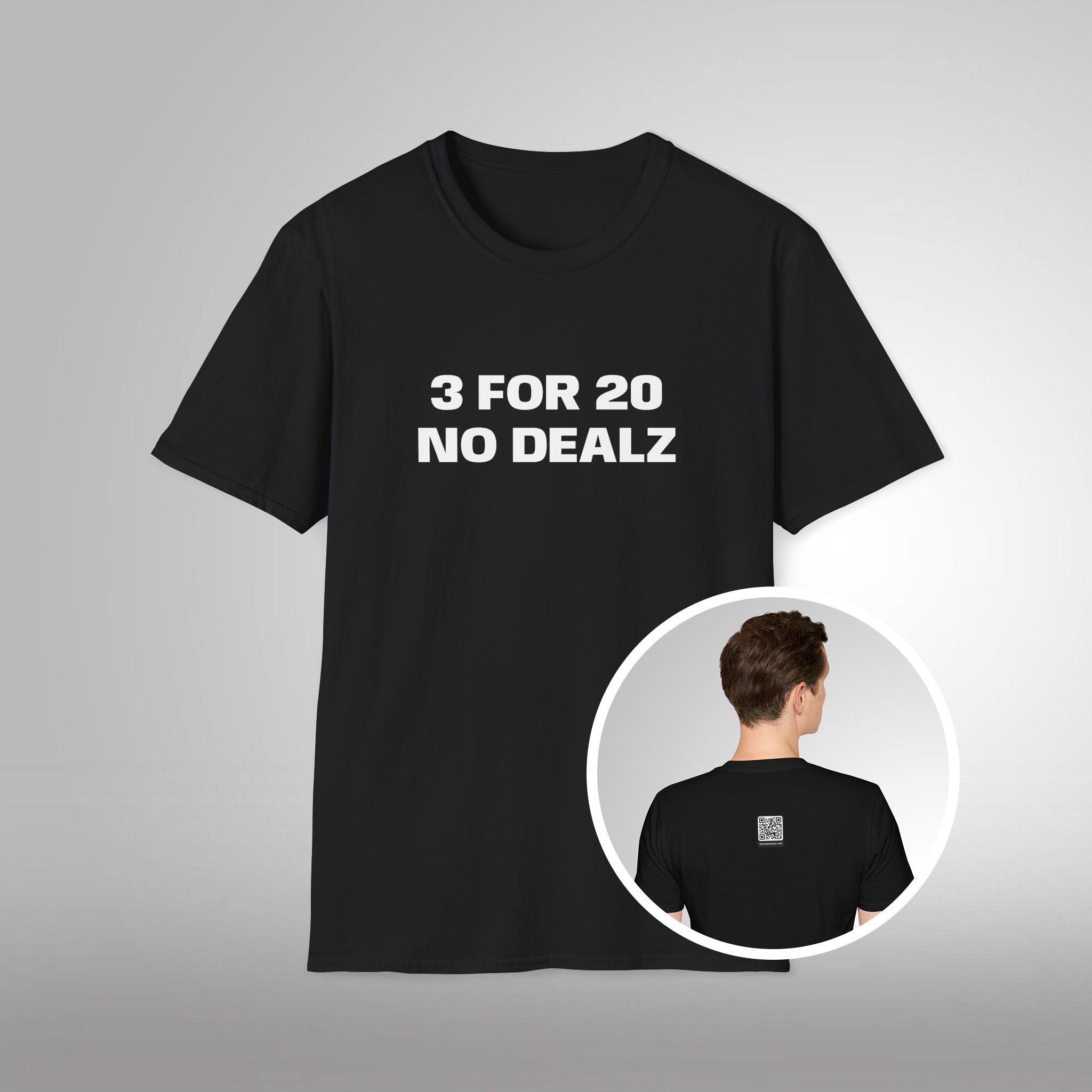 (QR Code) 3 FOR 20 NO DEALZ Men's Tee