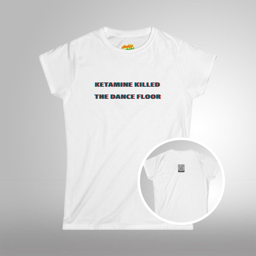 (QR Code) Ketamine Killed the Dance Floor Women's Tee