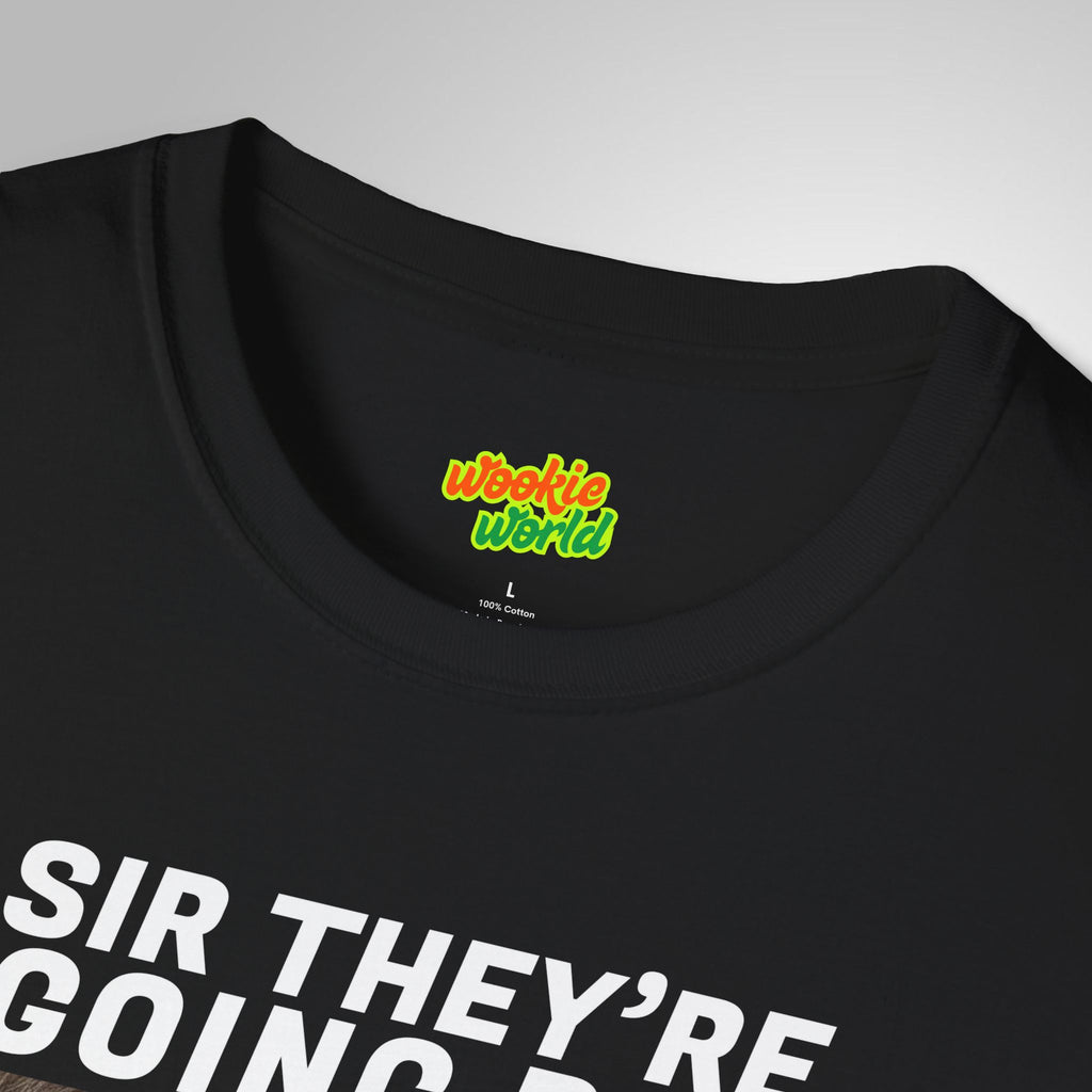Sir They're Going B2B Men's Tee
