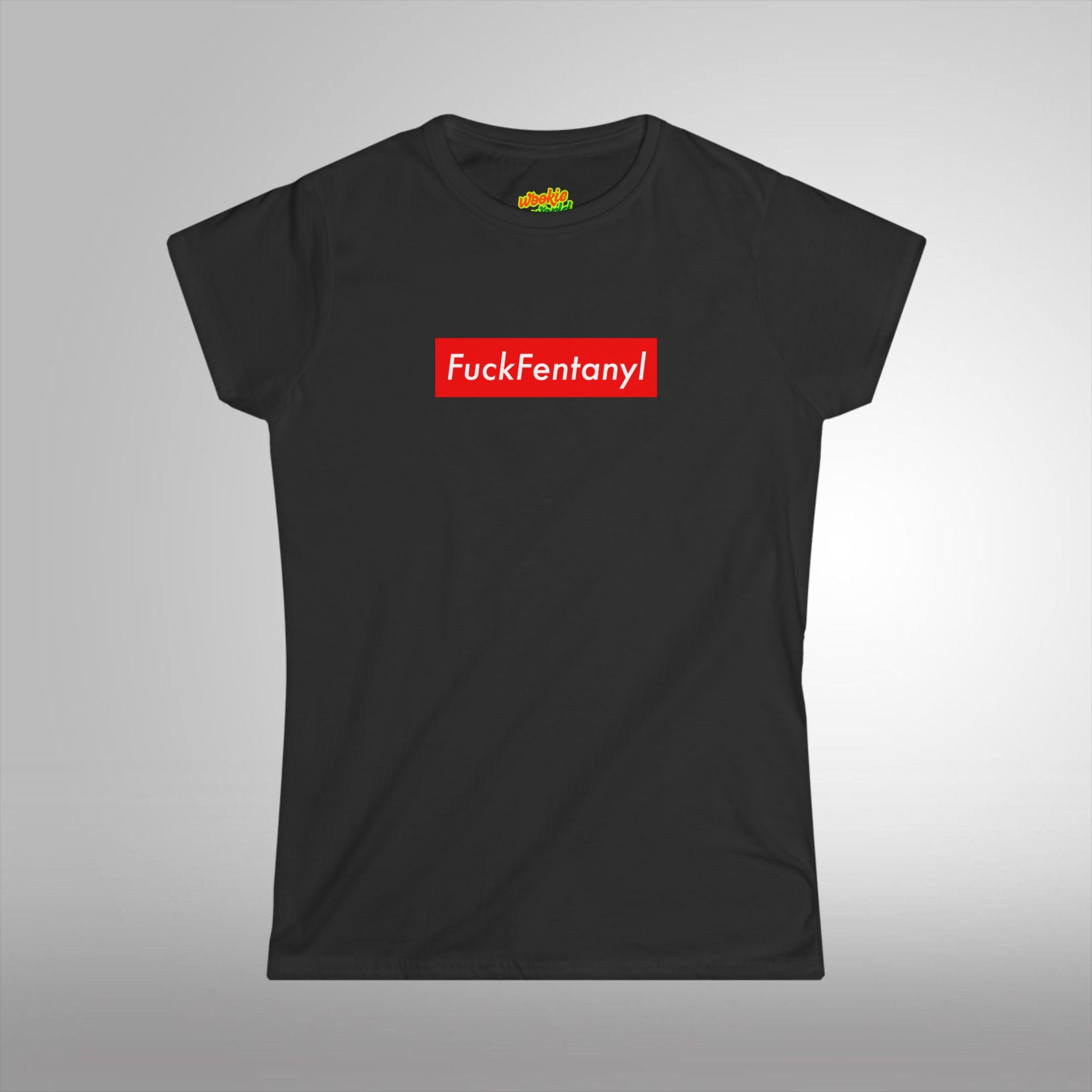 F*ck Fentanyl Women's Tee