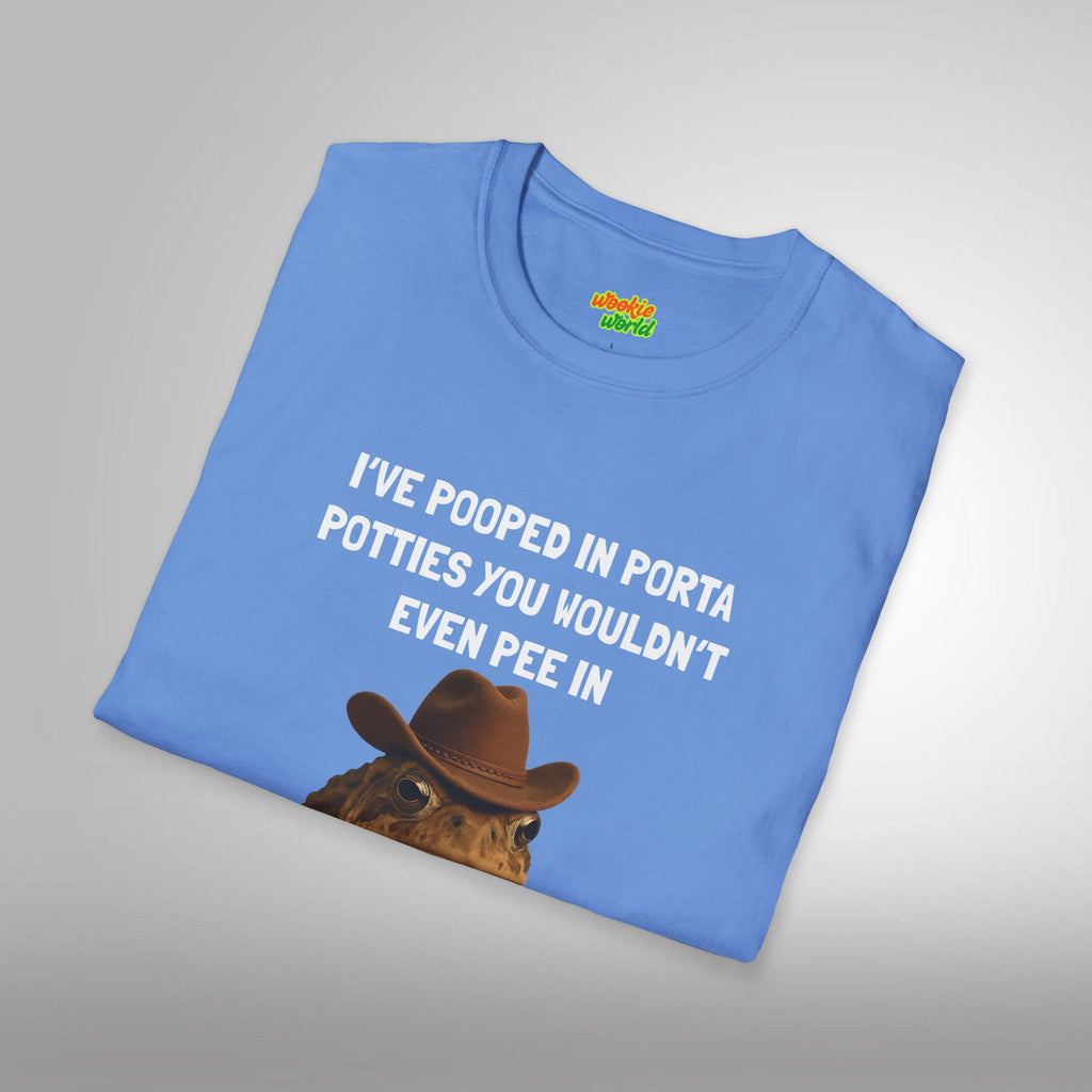 I've Pooped In Porta Potties You Wouldn't Even Pee In Men's Tee