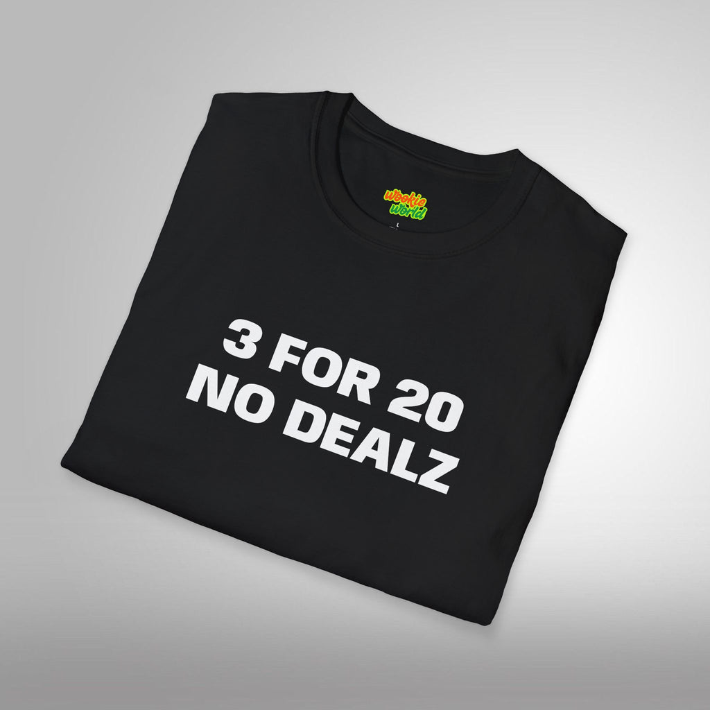 3 FOR 20 NO DEALZ Men's Tee