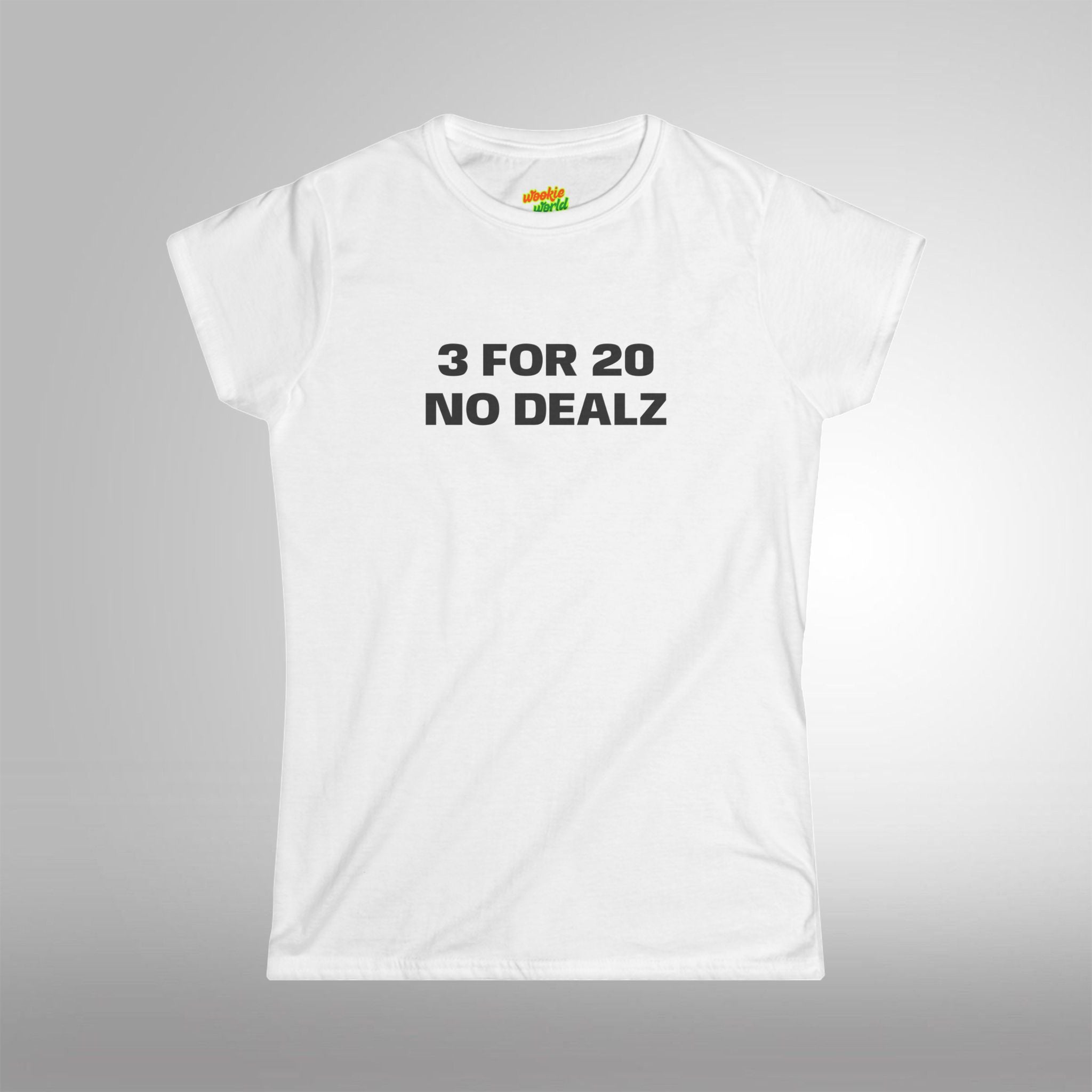 (QR Code) 3 FOR 20 NO DEALZ Women's Tee